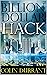 Billion Dollar Hack: A Tech...
