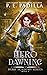 Hero Dawning (Song of Prophecy Series (w/ Hero Academy))