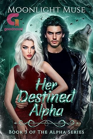Her Destined Alpha (Alpha #3)