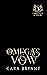 Omega's Vow (Fairhaven Academy #3)