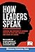 How Leaders Speak: Language...