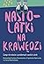 Nastolatki na krawedzi by Agnieszka Dabrowska Marta N...