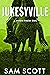 Jukesyville: A Western Fron...