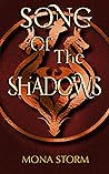 Song of the Shadows: The Draconic Chronicles Book One
