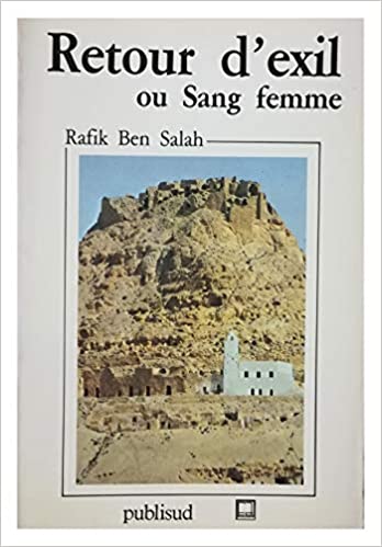 Retour d'exil ou Sang de femme