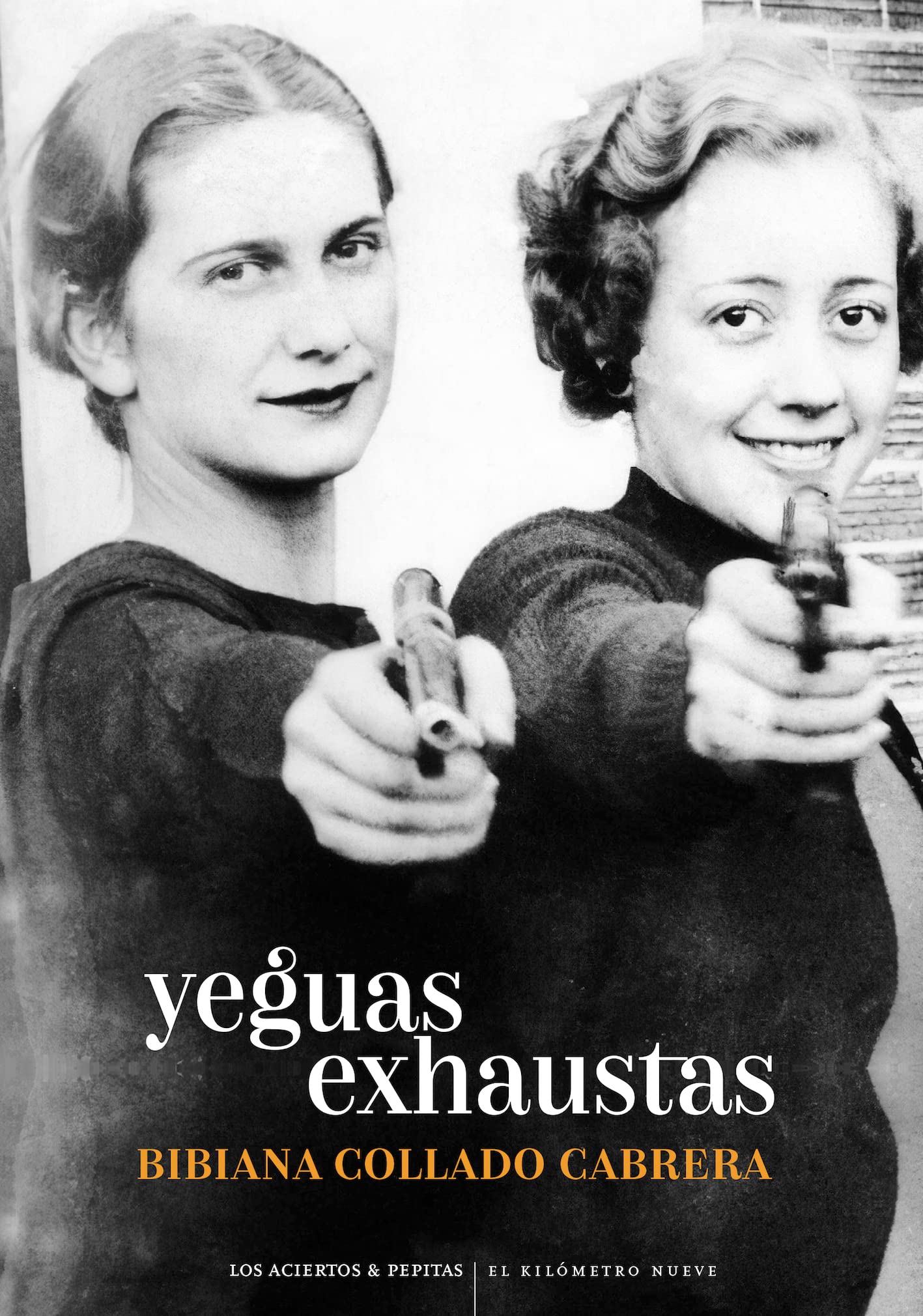 Yeguas exhaustas (Paperback)