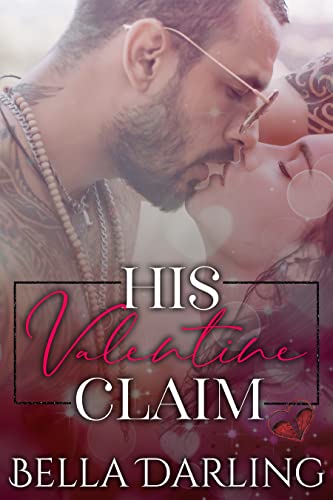 His Valentine Claim
