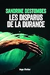 Les disparus de la Durance by Sandrine Destombes