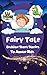 Fairy Tale Bedtime Short Stories to amaze kids by ZH MEER