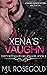 Xena's Vaughn (Dirty Rockha...