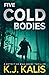 Five Cold Bodies (Detective Max Grady #3)