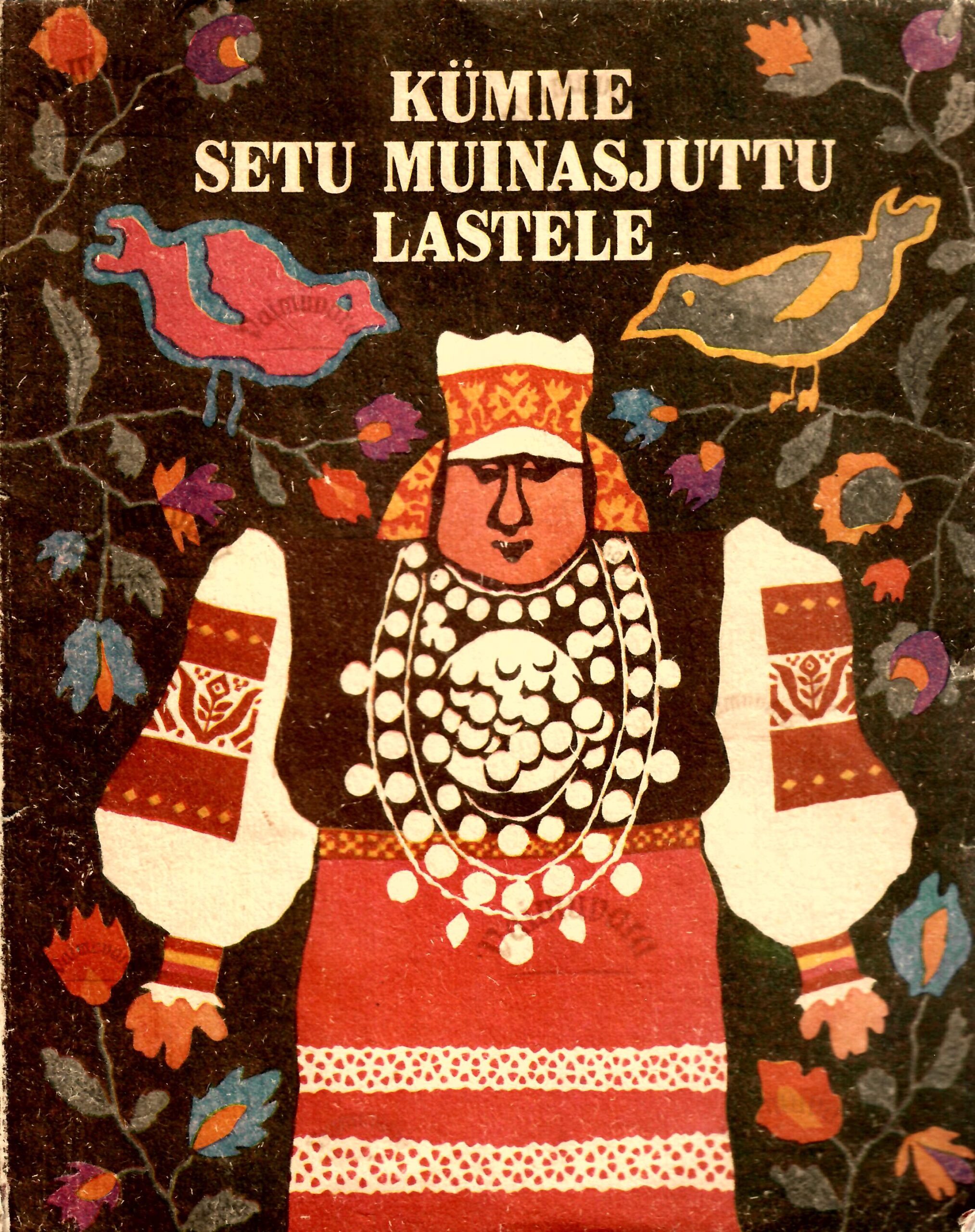 Kümme setu muinasjuttu lastele (Paperback)