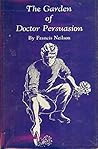 The Garden of Doctor Persuasion by Francis Neilson