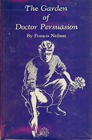 The Garden of Doctor Persuasion (Hardcover)