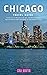 Chicago Travel Guide
