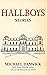 HALLBOYS: SHORT STORIES fro...