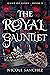 The Royal Gauntlet