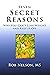 Seven Secret Reasons: Why Y...