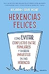 Herencias felices...
