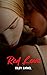 Red Love by Colby Carmel