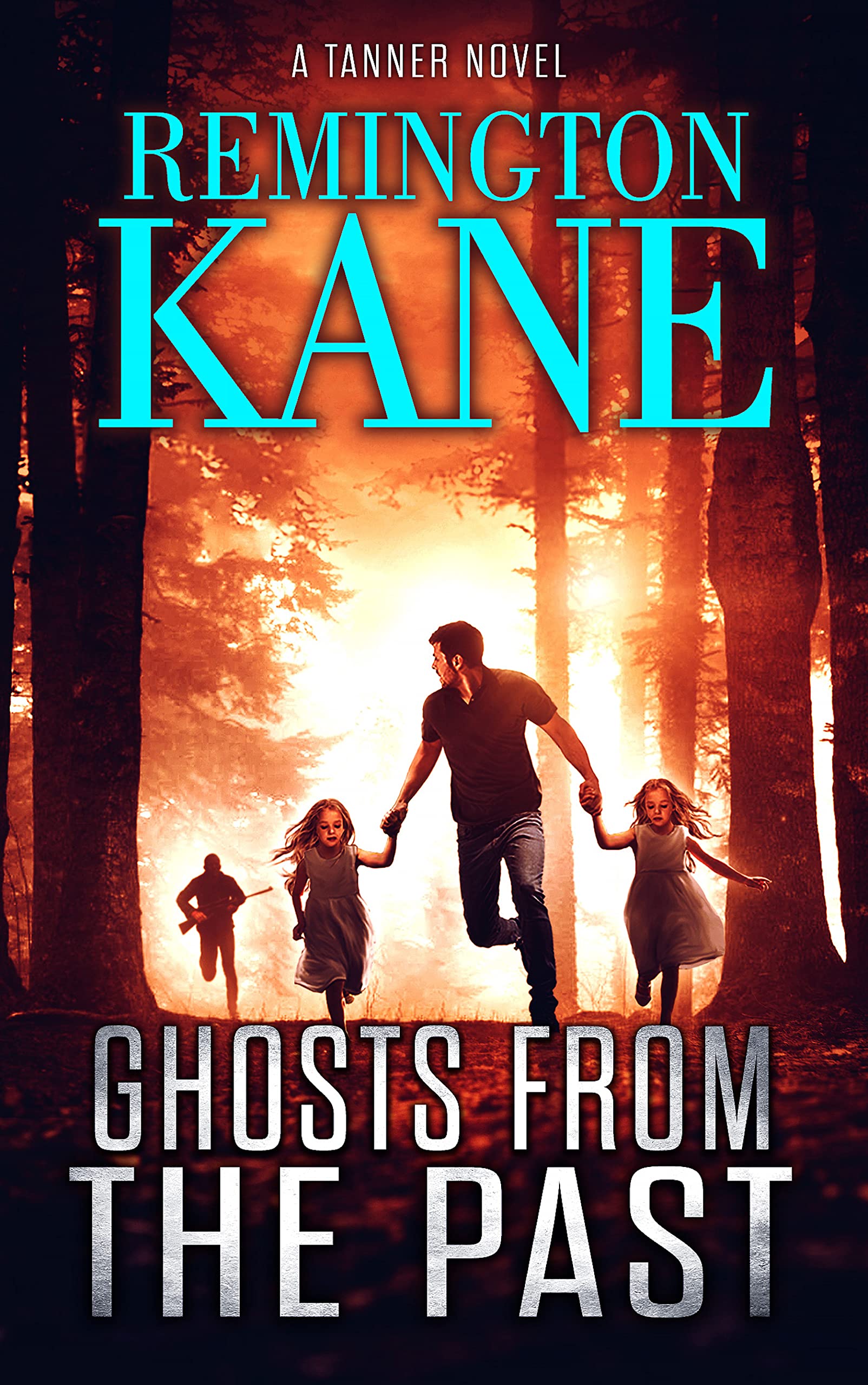 Ghosts From The Past (Tanner, #51)