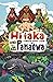 Hi'iaka and Pana'ewa: A Haw...