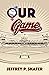 Our Game