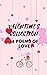 Valentine's Collection: 14 ...