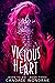 Vicious Heart (Born to Die #3)