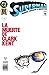 Superman: La Muerte de Clark Kent Tomo 1