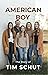American Boy by Tim Schut