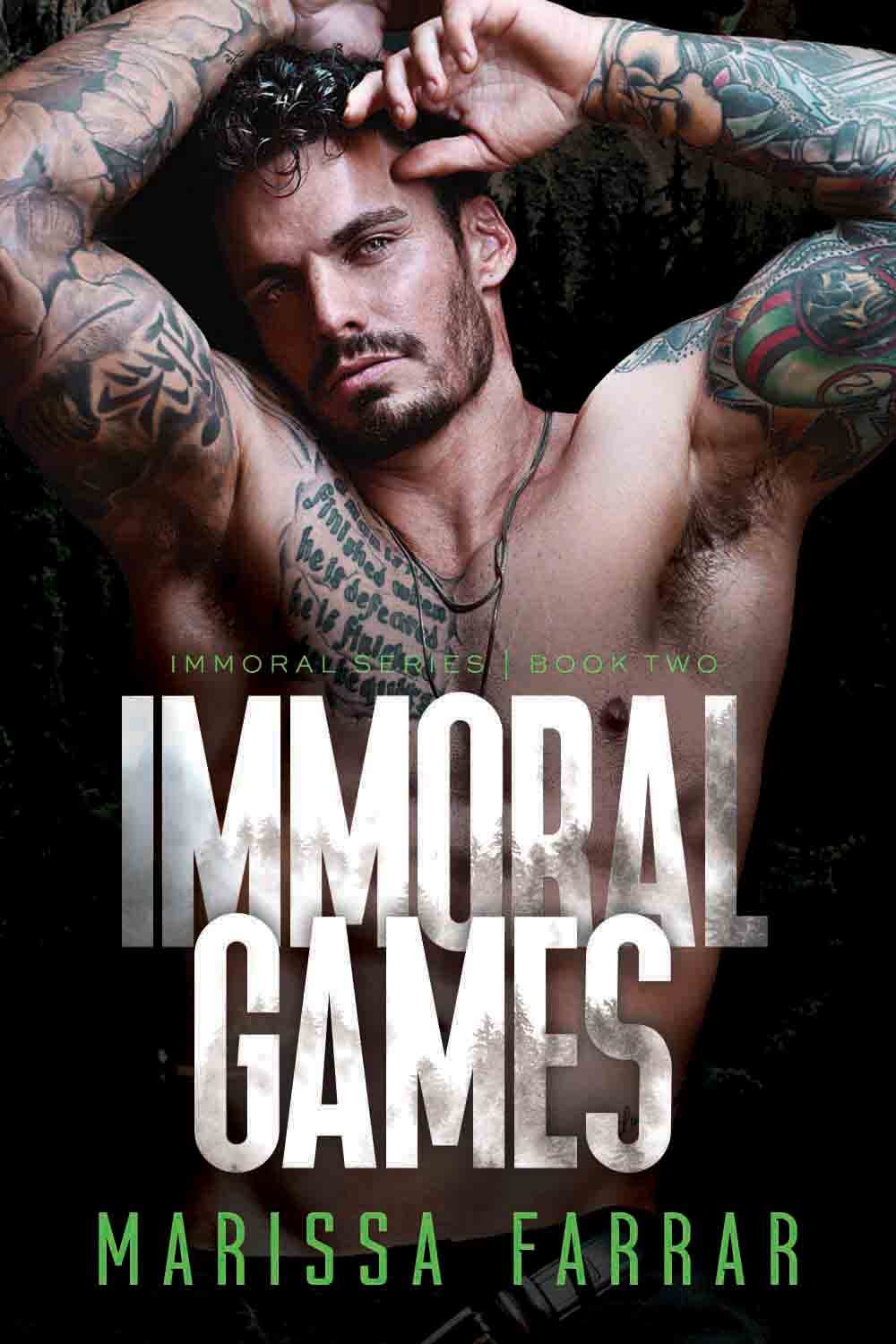 Immoral Games (Immoral #2)