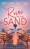 Roses in the Sand