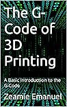 The G-Code of 3D ...