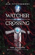 Watcher at the Crossing