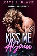 Kiss Me Again