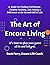 The Art of Encore Living: C...