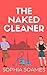 The Naked Cleaner by Sophia Soames