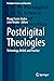 Postdigital Theologies: Technology, Belief, and Practice (Postdigital Science and Education)