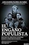El Engaño Populista