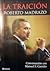 La traicion / Treason (Spanish Edition)