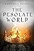 The Desolate World