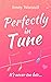 Perfectly in Tune