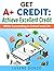 GET A+ CREDIT by Lusene Donzo