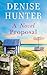 A Novel Proposal by Denise Hunter
