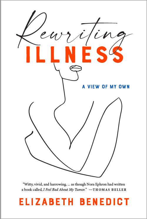 Rewriting Illness: A View of My Own