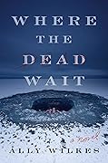 Where the Dead Wait