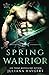 Spring Warrior