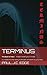 TERMINUS (Book of the Xaal #1)