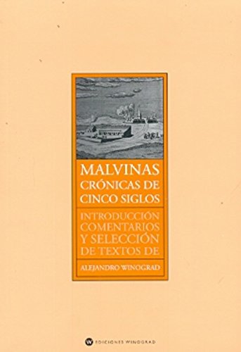 Malvinas: crónicas de cinco siglos (Paperback)